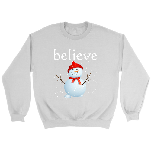 Believe Snowman Sweatshirt