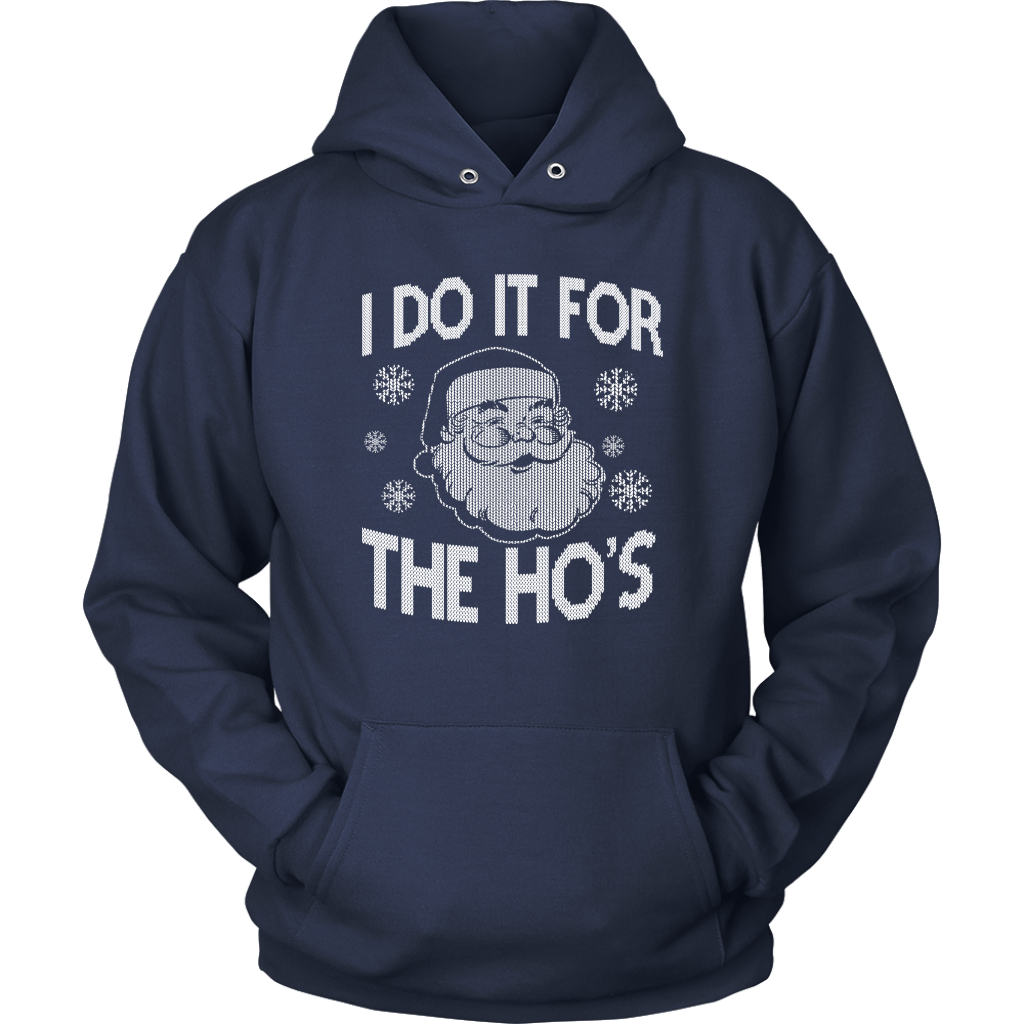 I Do It For Hoodie