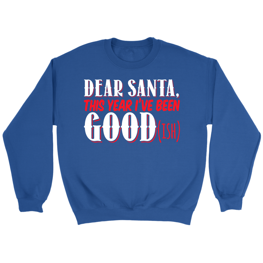 Goodish Sweatshirt