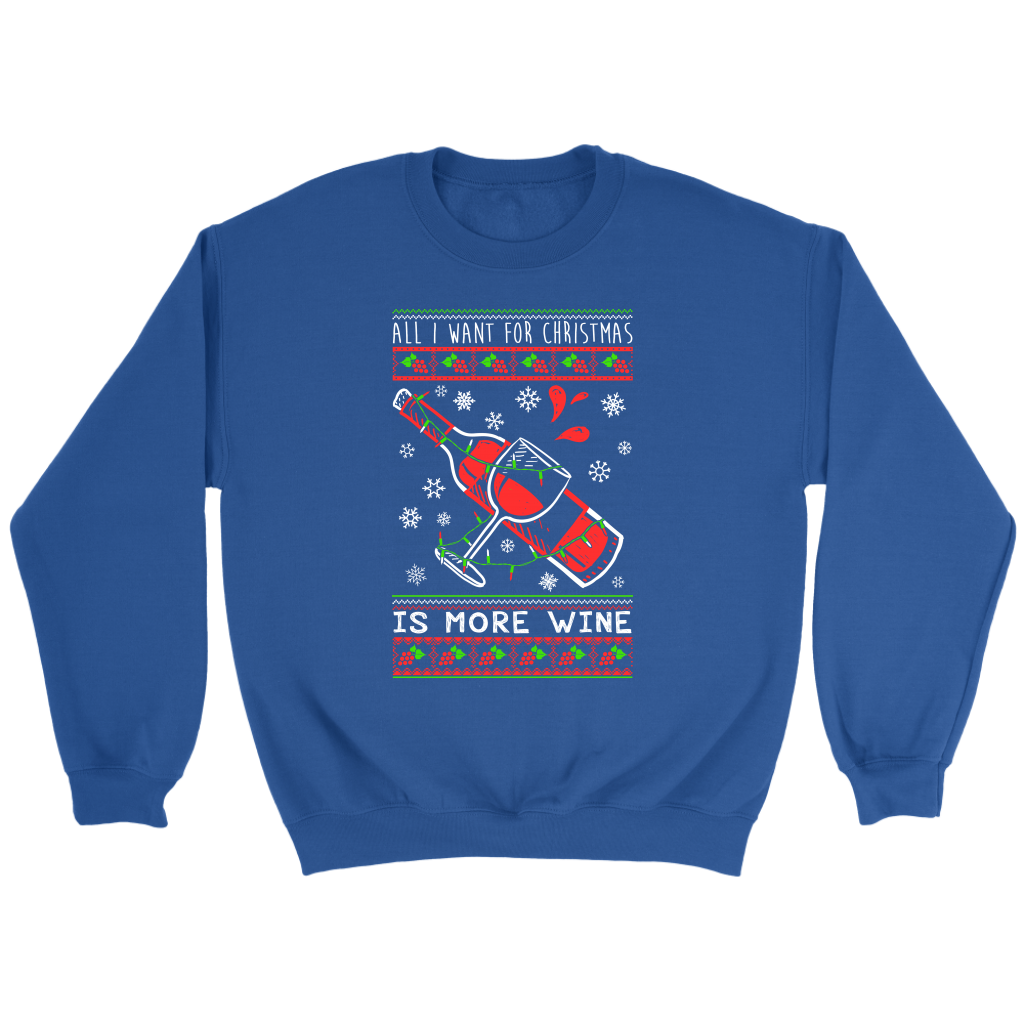 More Wine Sweatshirt
