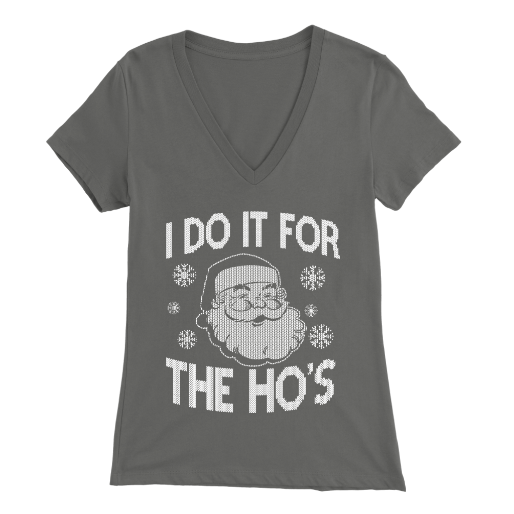 I Do It For Women's V-Neck