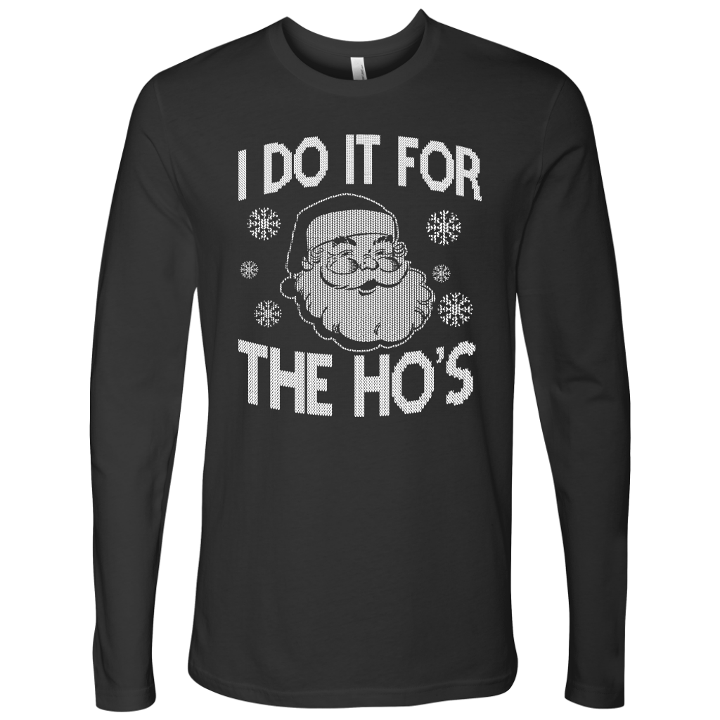 I Do It For Men's Long Sleeve Shirt