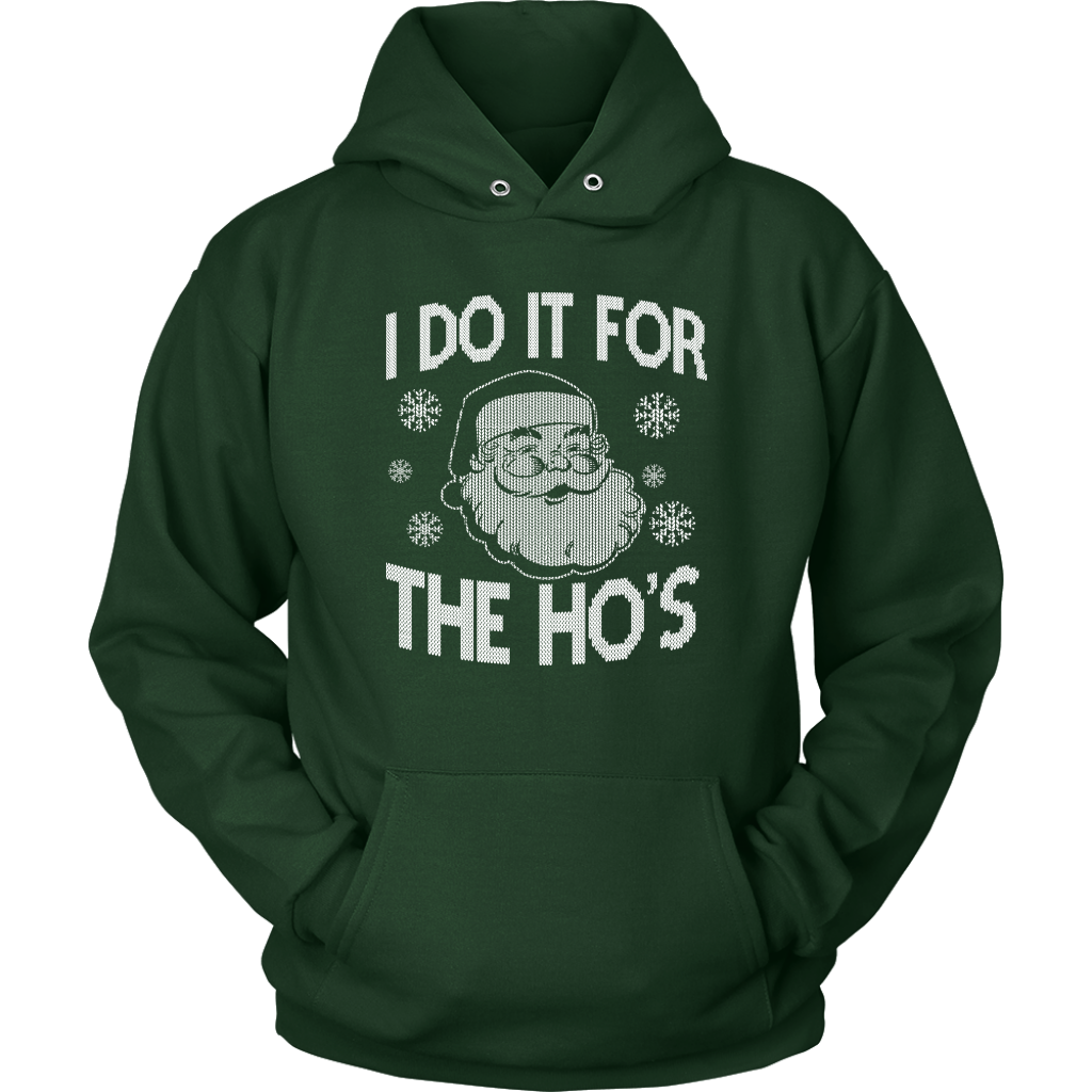 I Do It For Hoodie