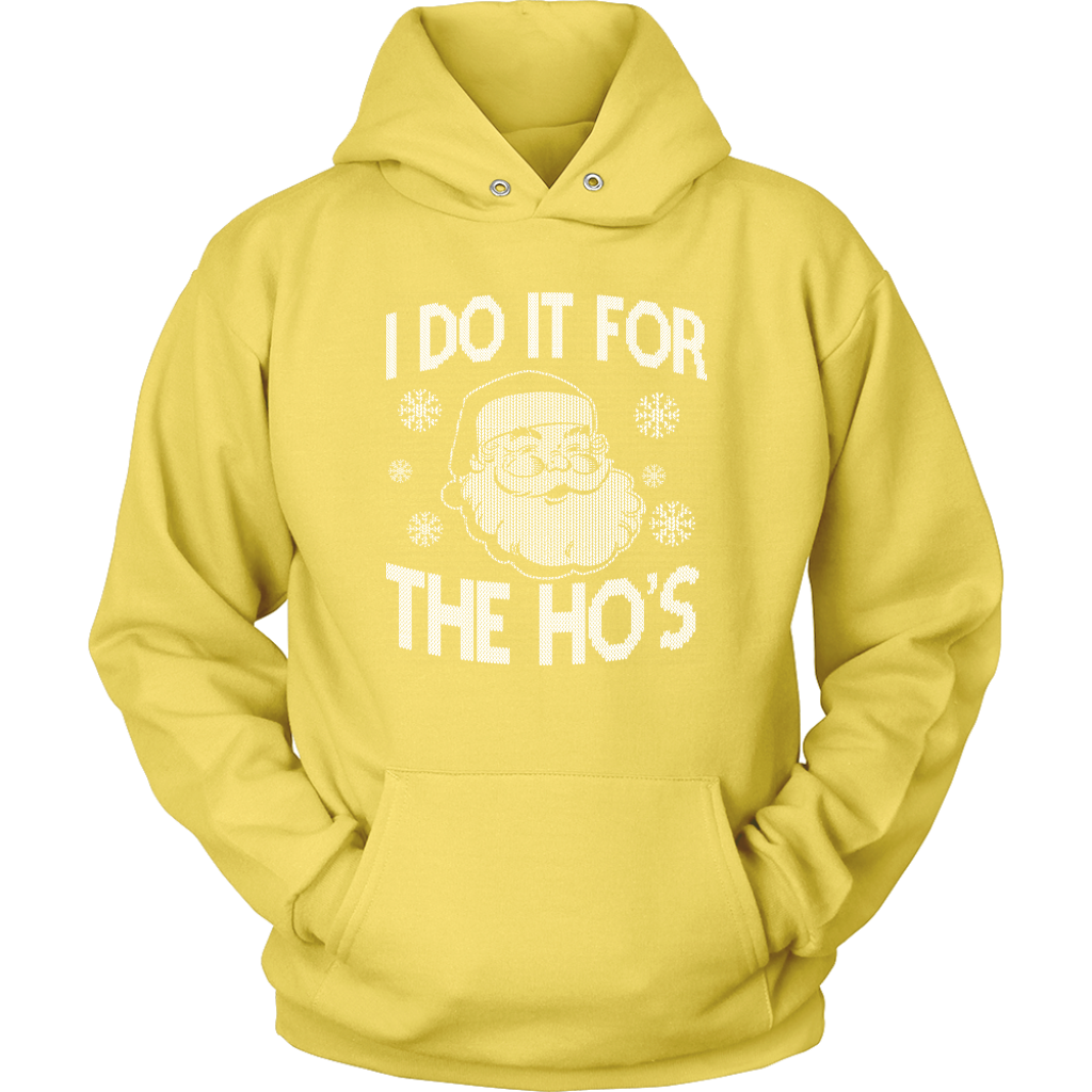 I Do It For Hoodie