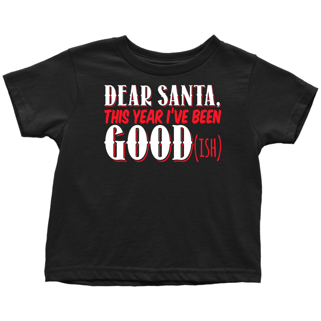 Goodish Toddler T-Shirt