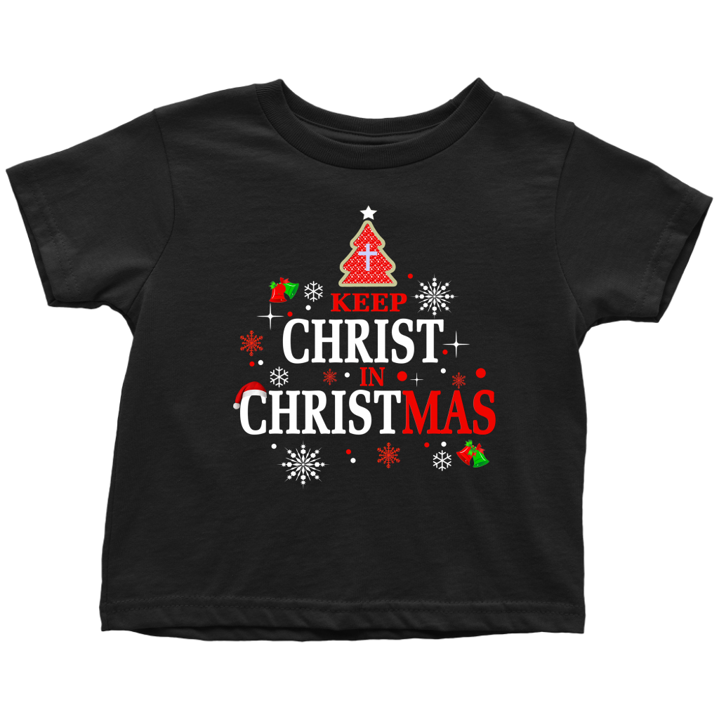 Christ in Christmas Toddler T-Shirt