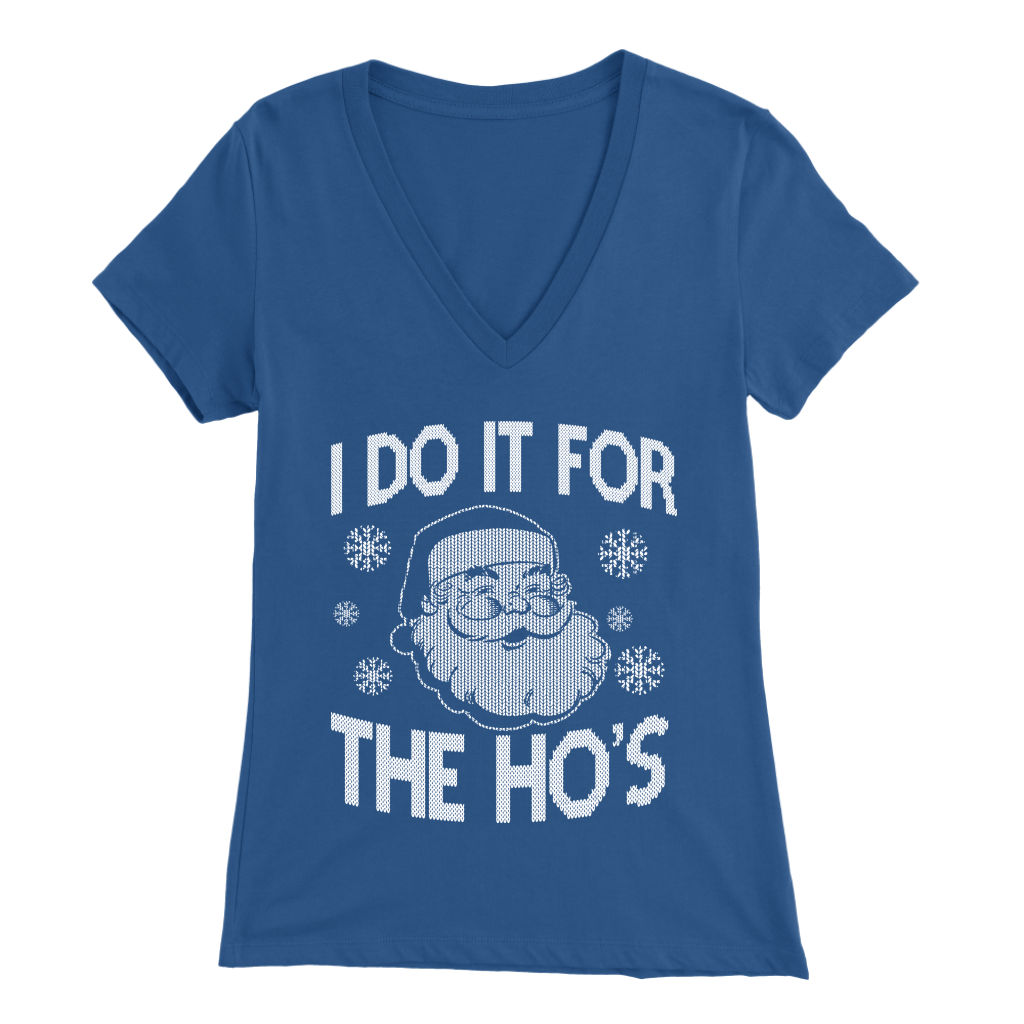 I Do It For Women's V-Neck