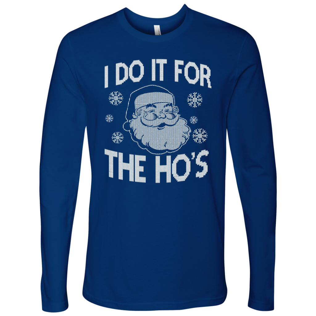 I Do It For Men's Long Sleeve Shirt