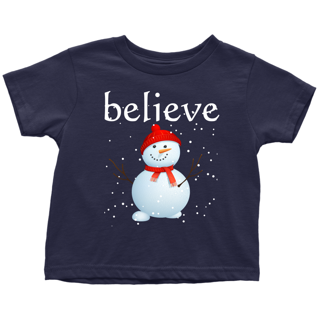 Believe Snowman Toddler T-Shirt