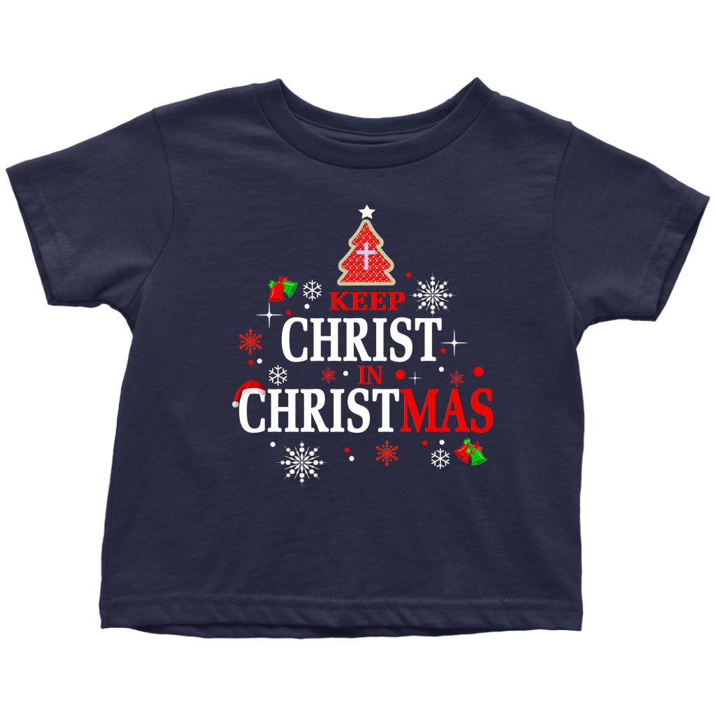 Christ in Christmas Toddler T-Shirt