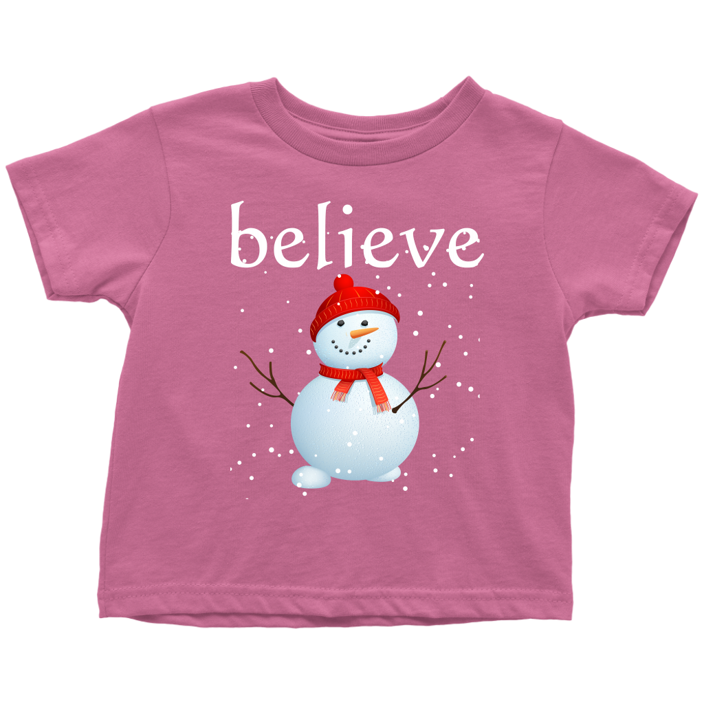 Believe Snowman Toddler T-Shirt