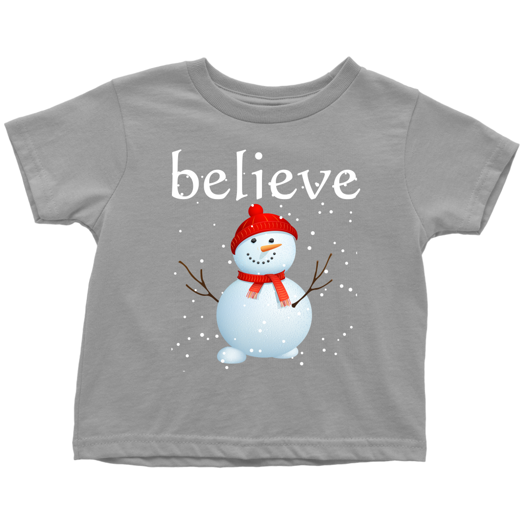 Believe Snowman Toddler T-Shirt