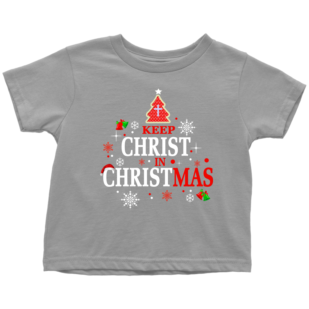 Christ in Christmas Toddler T-Shirt