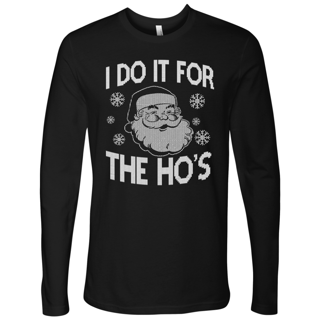 I Do It For Men's Long Sleeve Shirt