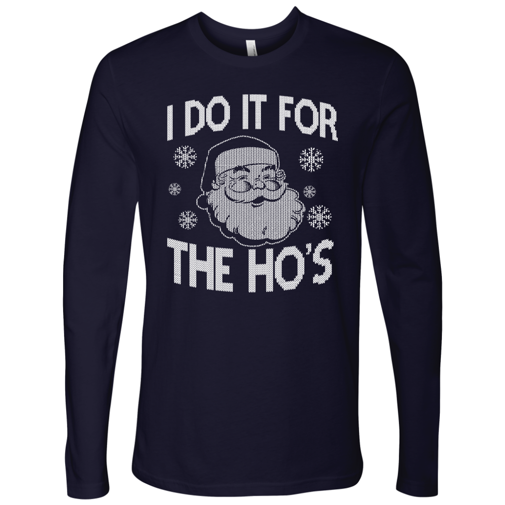 I Do It For Men's Long Sleeve Shirt