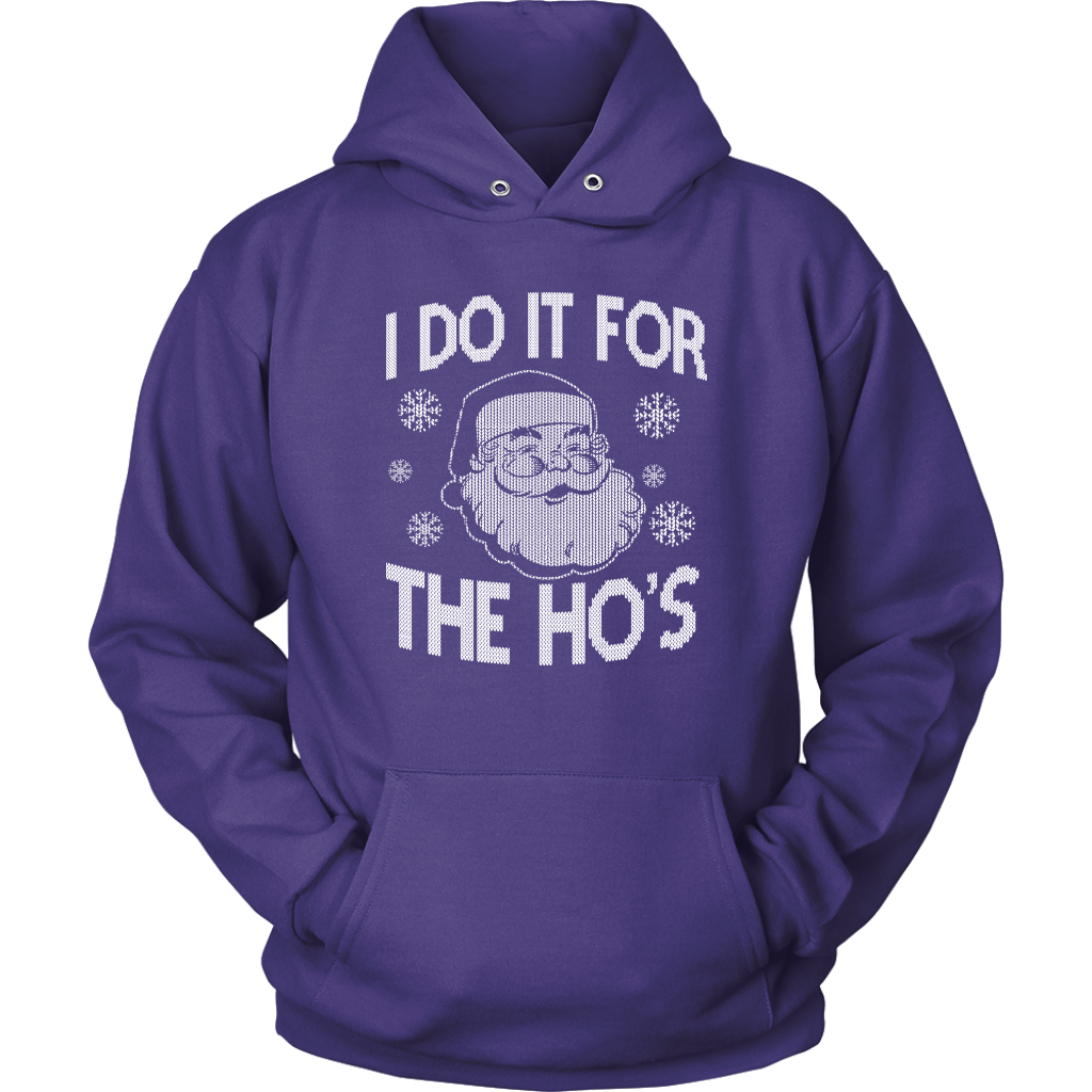 I Do It For Hoodie