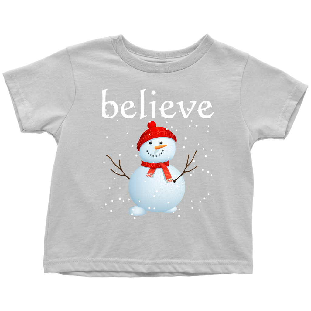 Believe Snowman Toddler T-Shirt