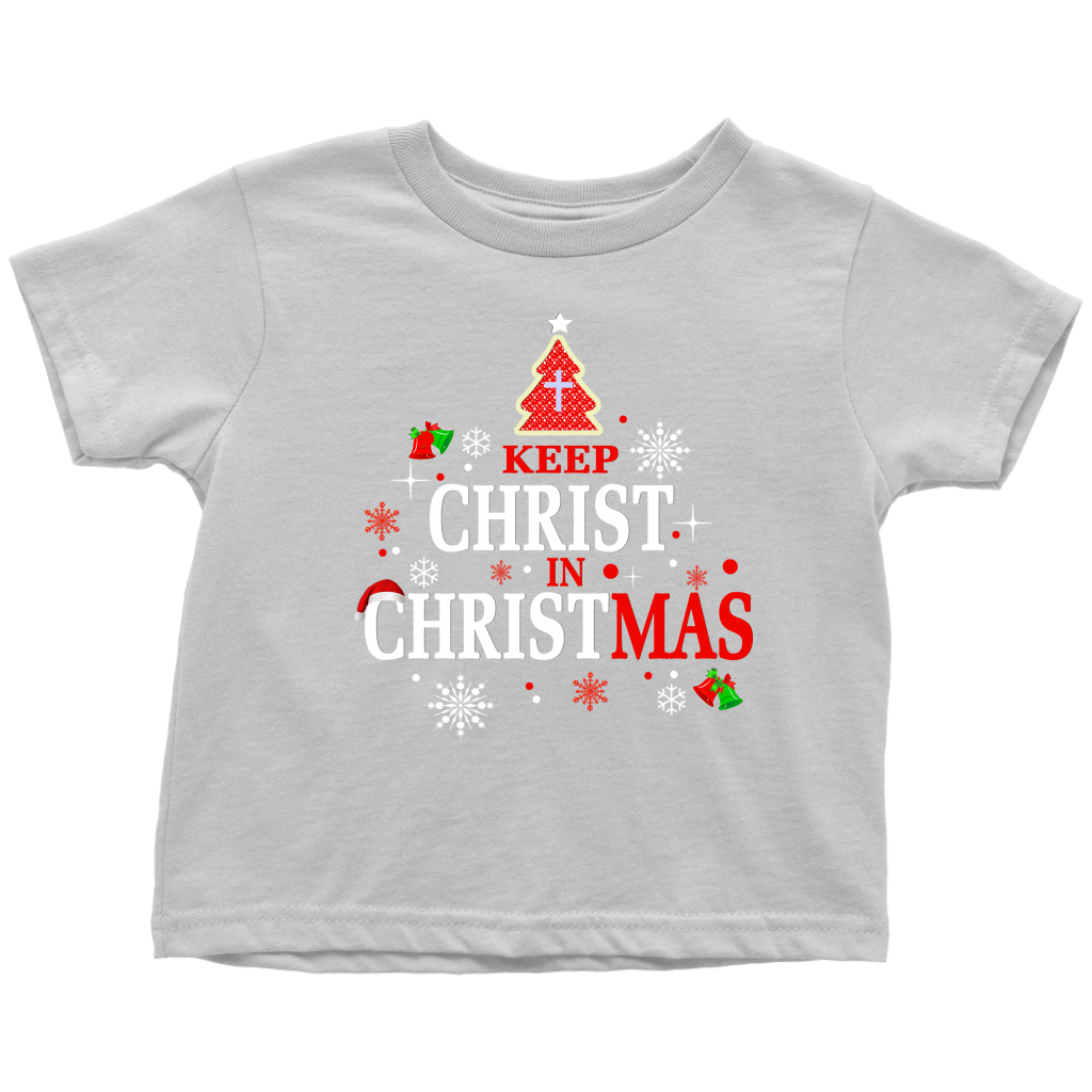 Christ in Christmas Toddler T-Shirt