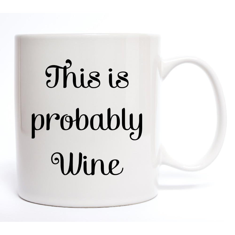 Probably Wine Mug-Mugs-Docs General Store