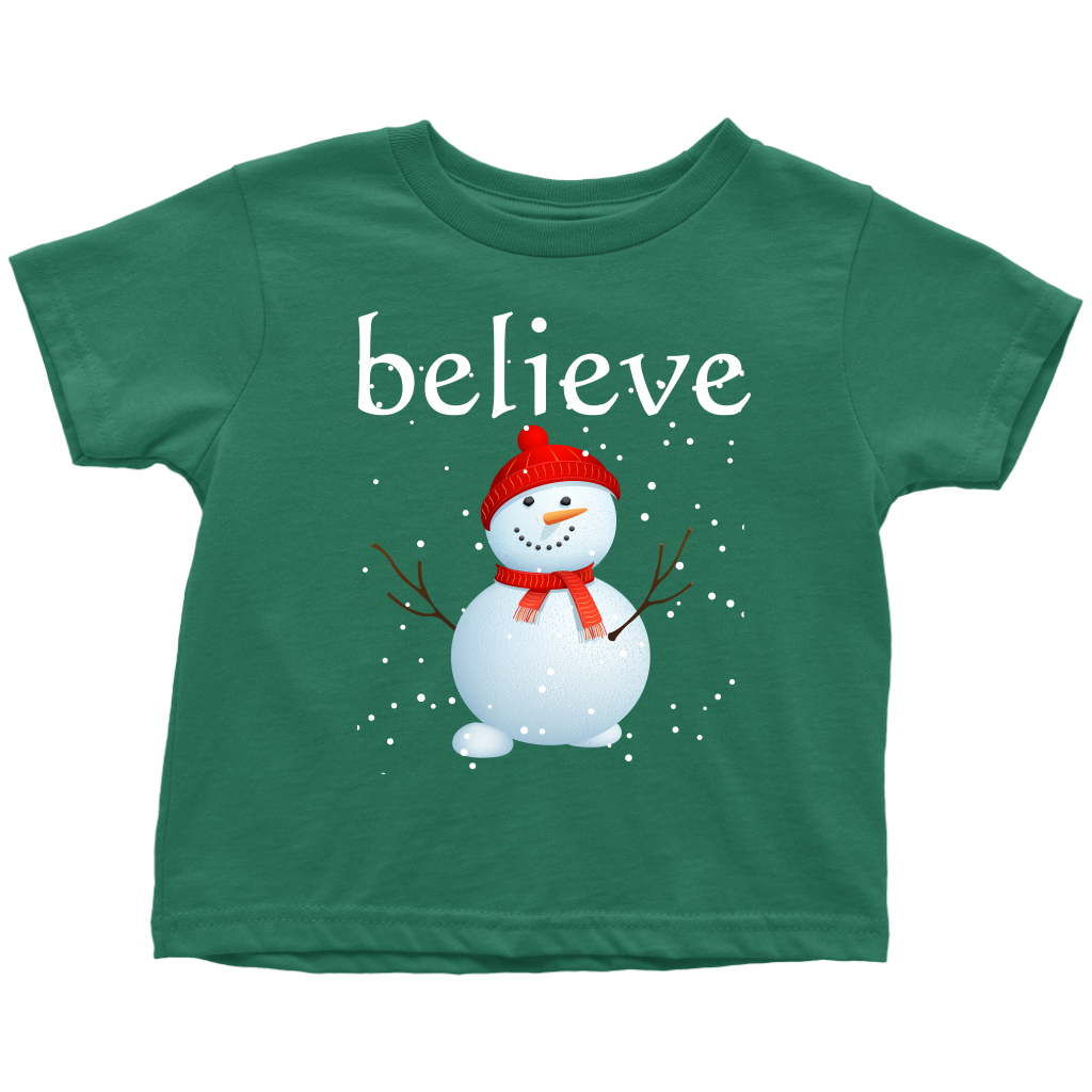 Believe Snowman Toddler T-Shirt