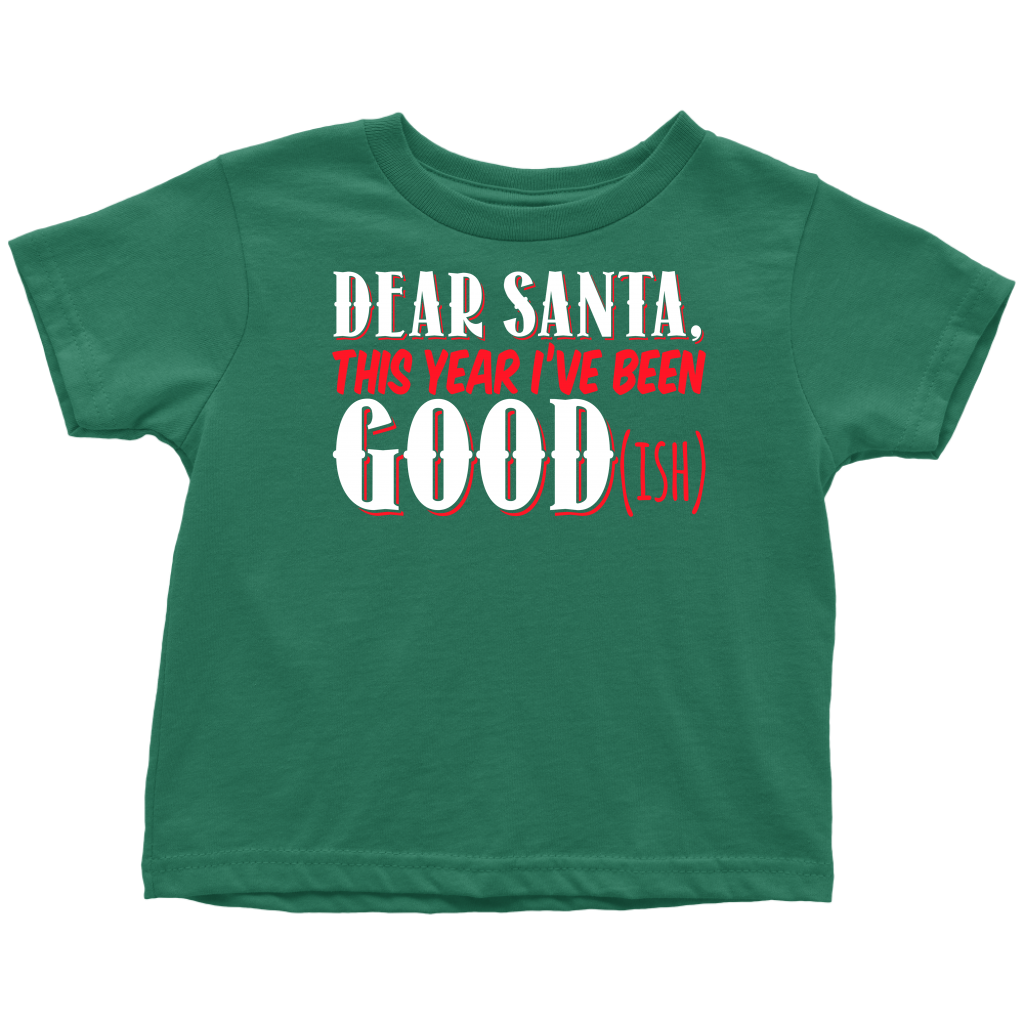 Goodish Toddler T-Shirt