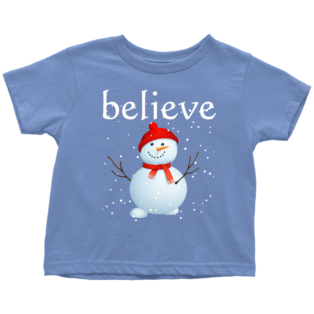 Believe Snowman Toddler T-Shirt